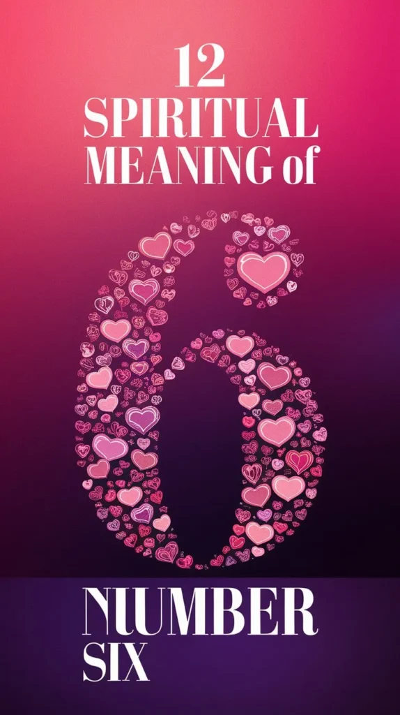 12 Spiritual Meaning of Number Six: Balance and Harmony