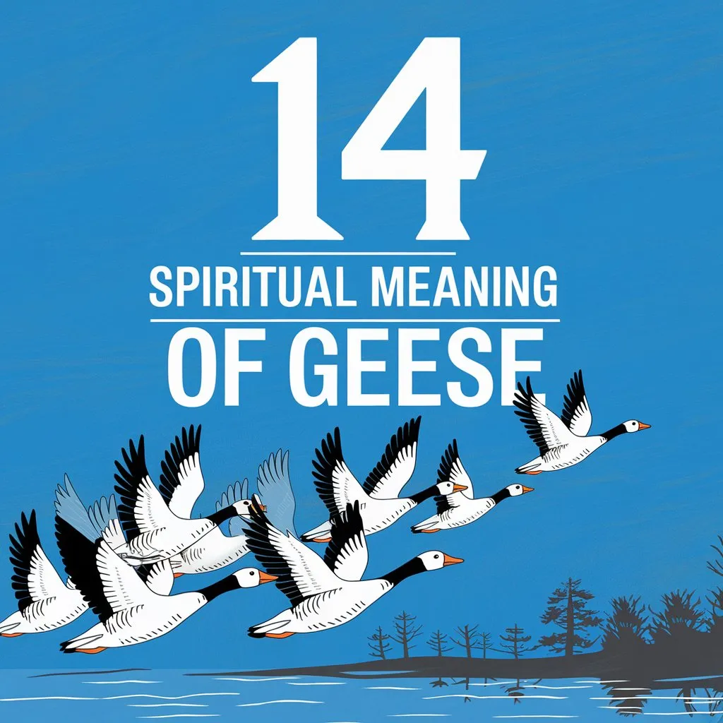 14 Spiritual Meaning of Geese: A Symbol of Loyalty and Protection