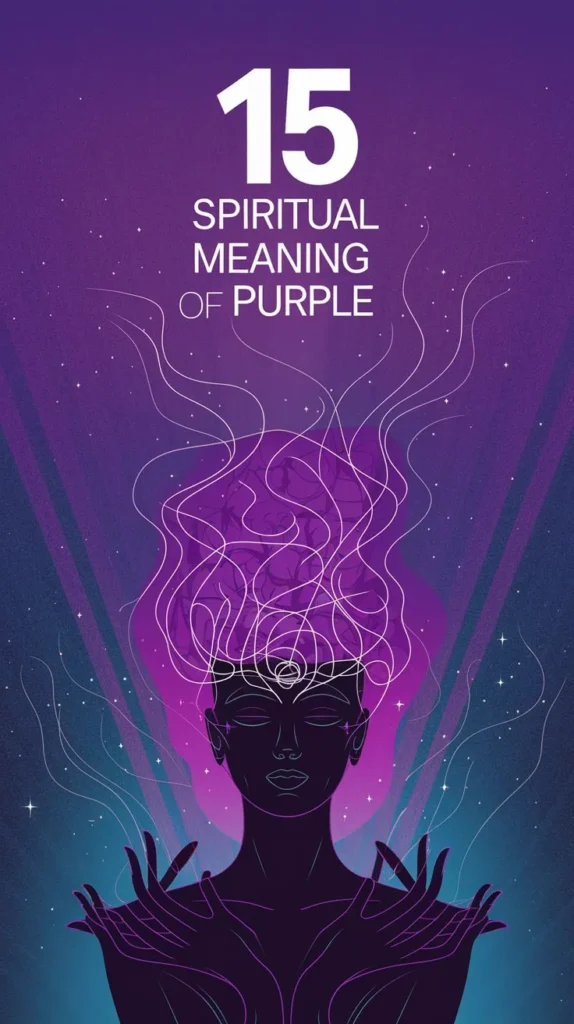 15 Spiritual Meaning of Purple: A Color of Luxury and Spiritual Growth