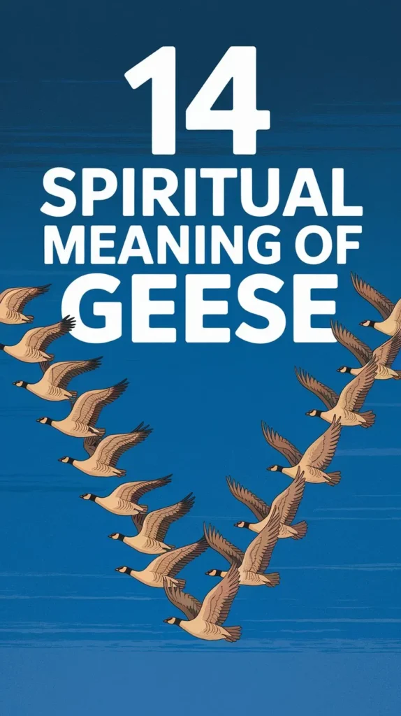 14 Spiritual Meaning of Geese: A Symbol of Loyalty and Protection